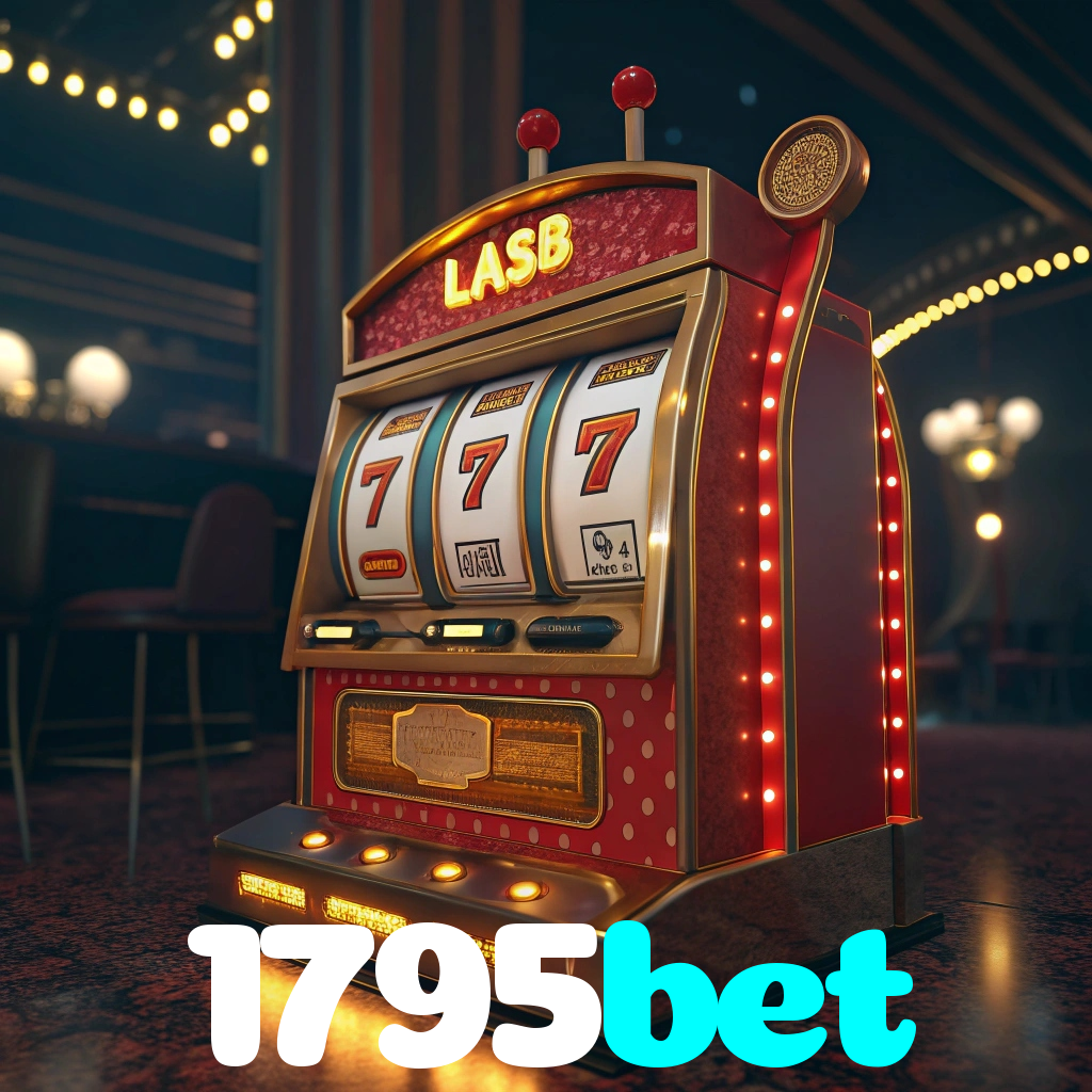 1795bet：Jogue poker, aposte no futebol e ganhe em grandes jogos de cassino!