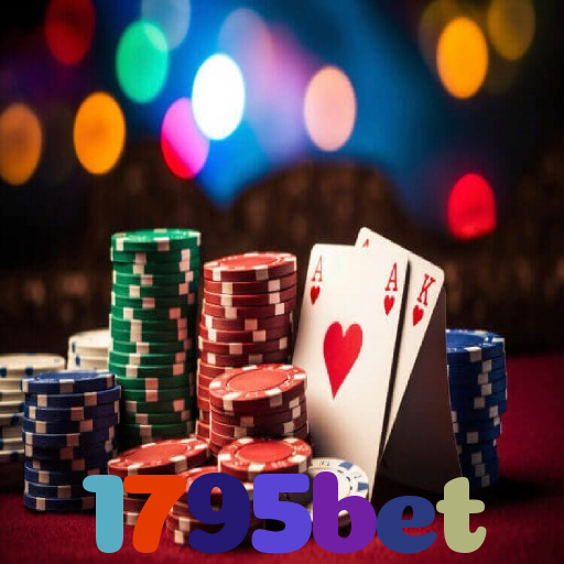 1795bet：Jogue poker, aposte no futebol e ganhe em grandes jogos de cassino!