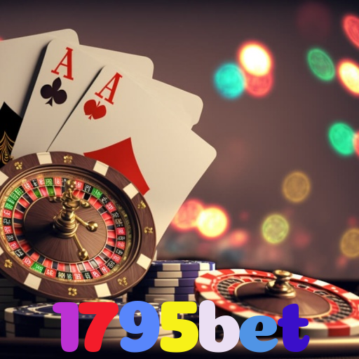 1795bet：Aposte nas melhores slots e conquiste prêmios como nunca!