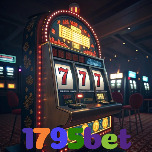 1795bet：Jogue poker, aposte no futebol e ganhe em grandes jogos de cassino!