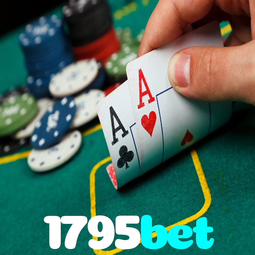 1795bet：Aposte no futebol, jogue poker e conquiste vitórias épicas!